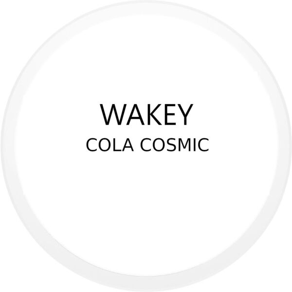 Wakey Cola Cosmic